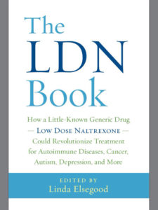 LDN book cover - how low dose naltrexone can do so much