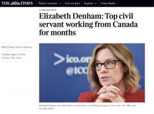 ANM: The Information Commissioner's Office - Information Theatre . Times headline showing Denham worked from Canada